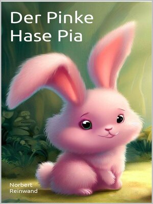 cover image of Der Pinke Hase Pia